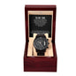 To My son - Black Chronograph Watch with Mahogany Box