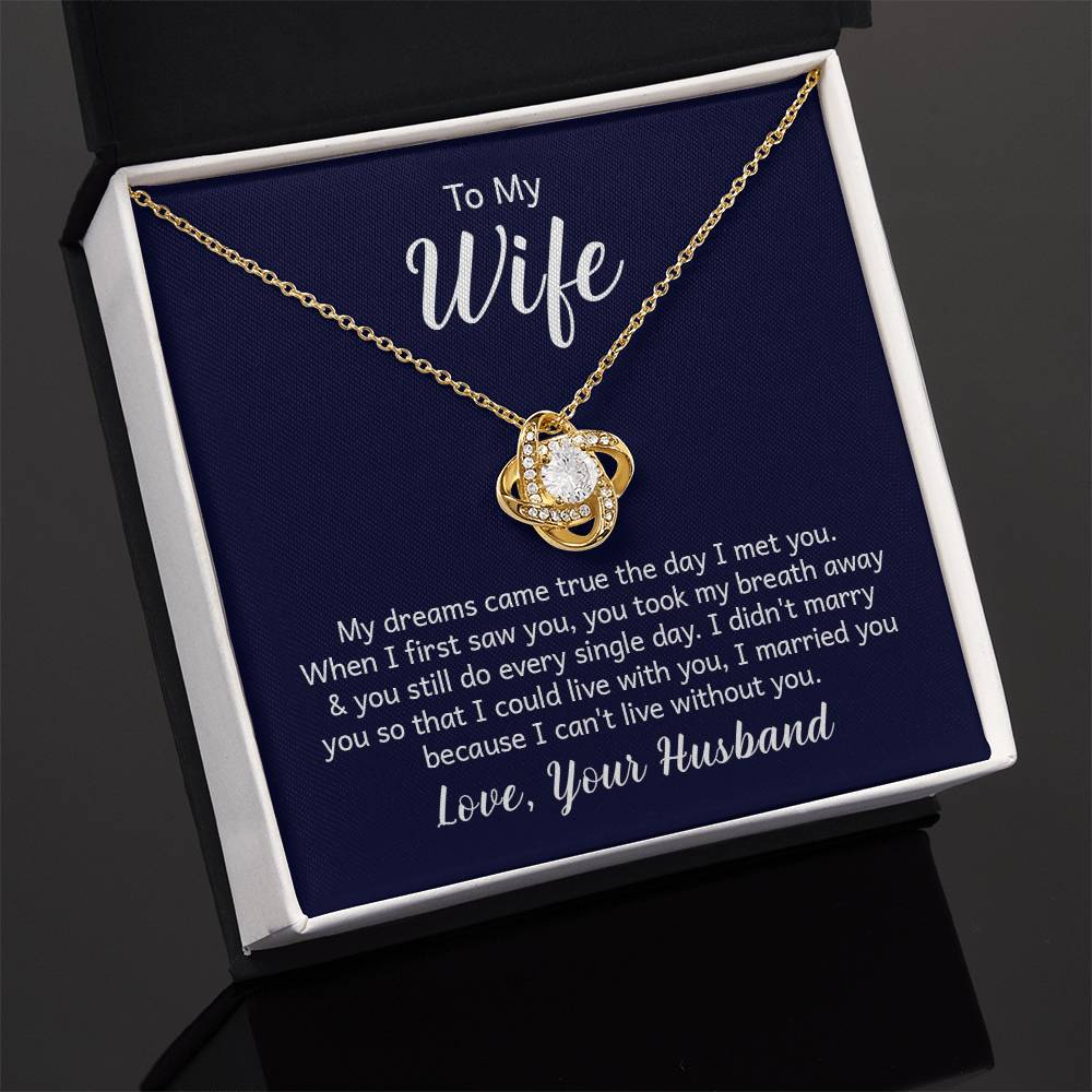 To my wife - Love Knot Necklace