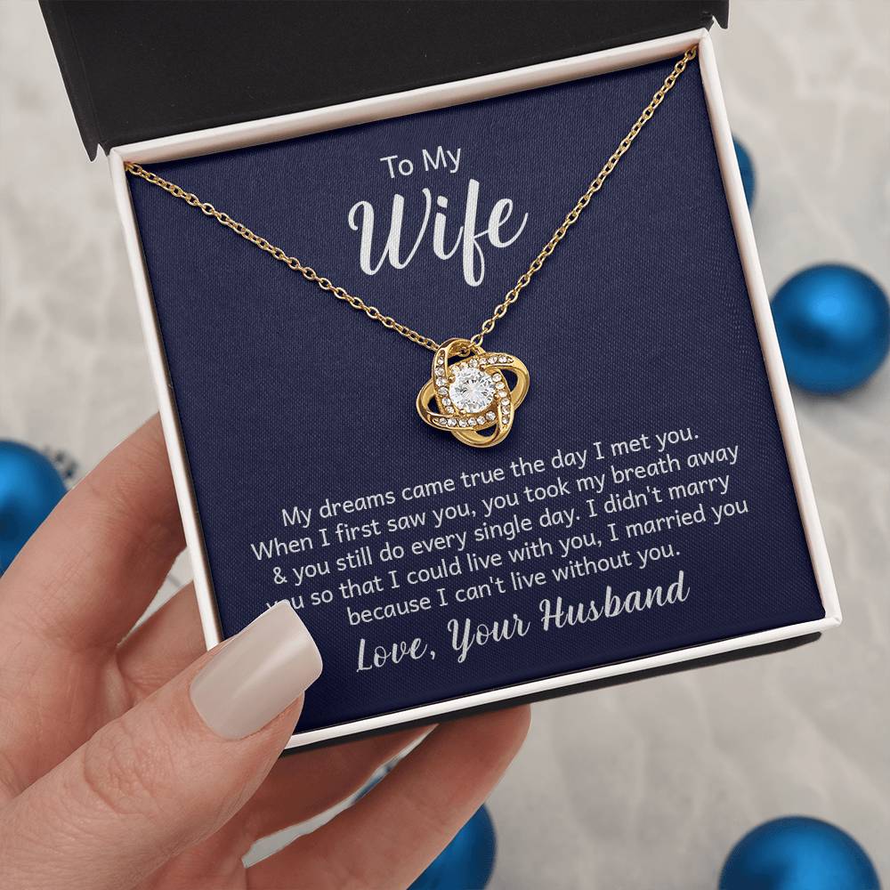 To my wife - Love Knot Necklace