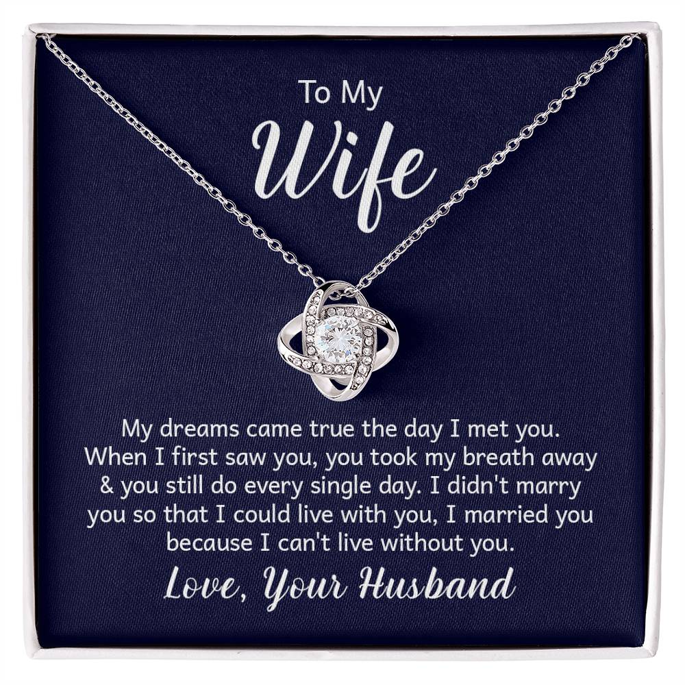 To my wife - Love Knot Necklace