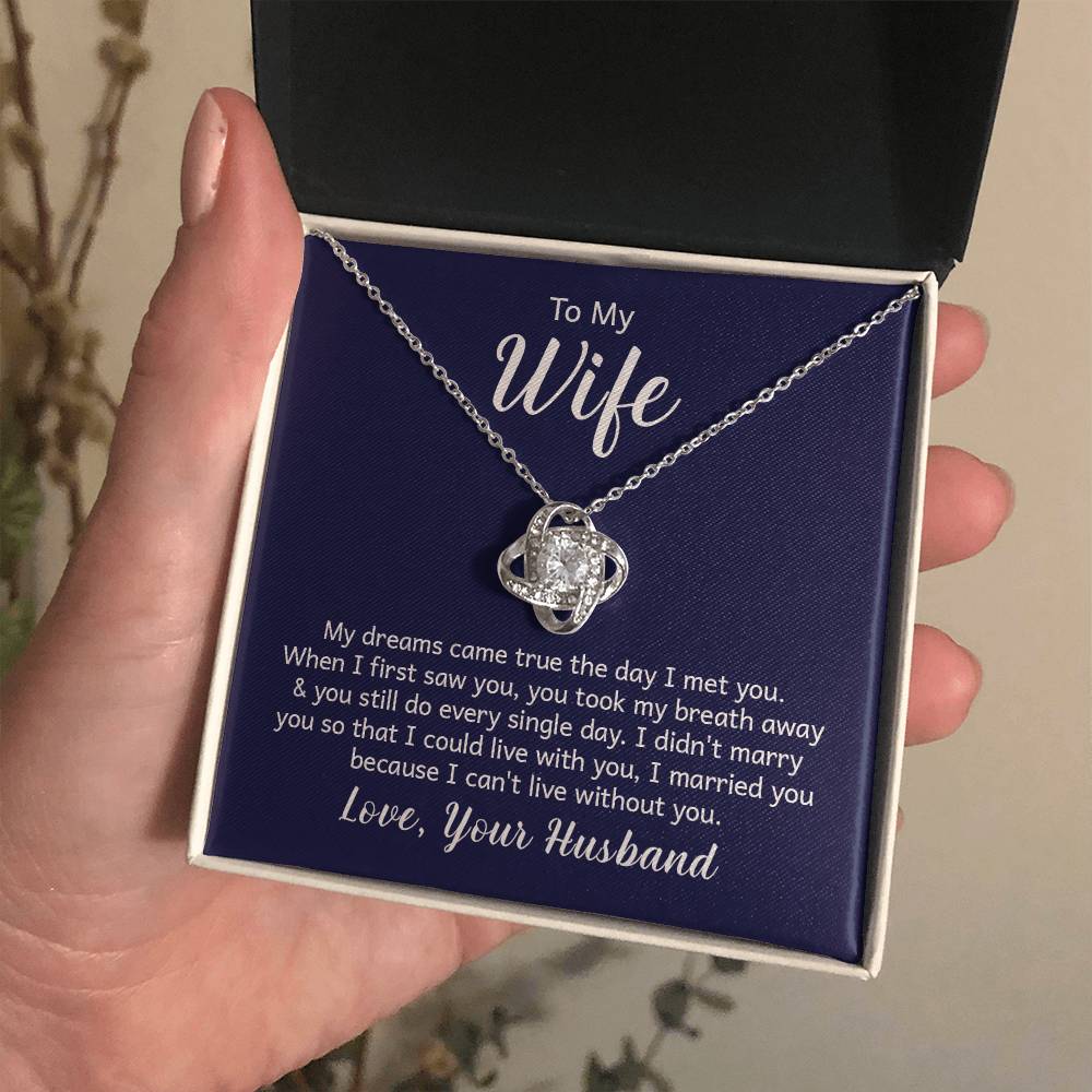 To my wife - Love Knot Necklace