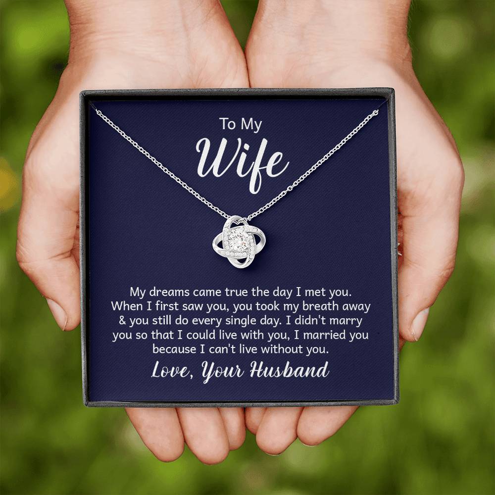 To my wife - Love Knot Necklace