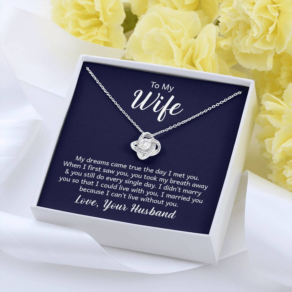 To my wife - Love Knot Necklace