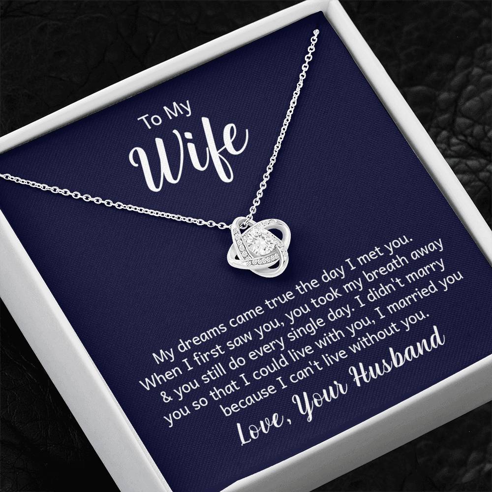 To my wife - Love Knot Necklace