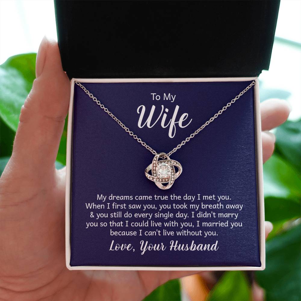 To my wife - Love Knot Necklace