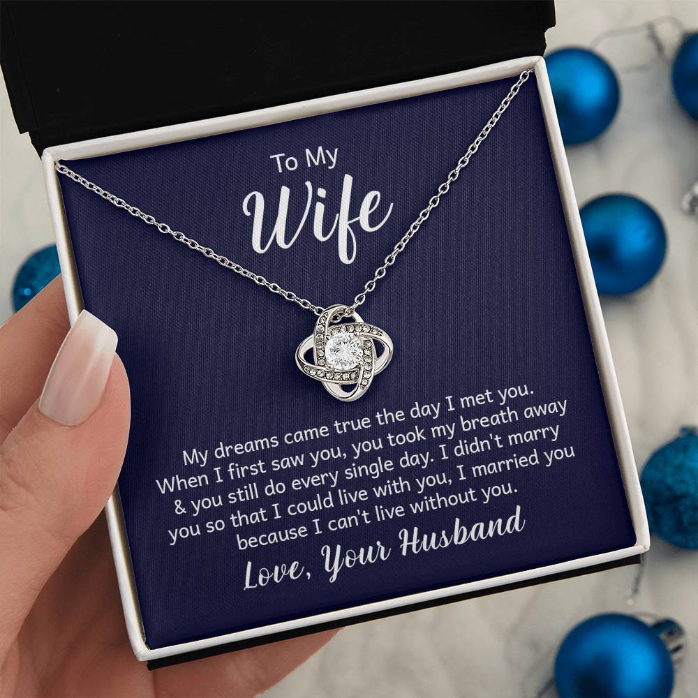 To my wife - Love Knot Necklace