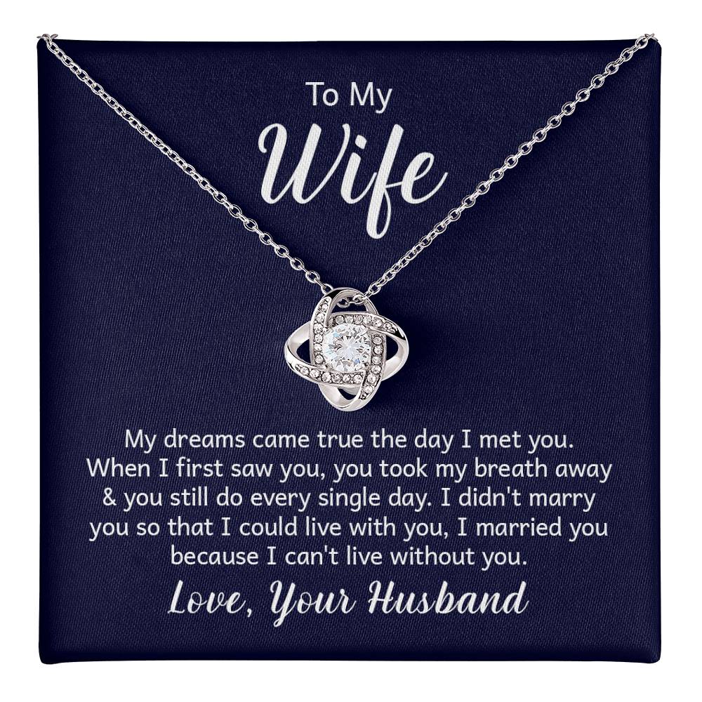 To my wife - Love Knot Necklace