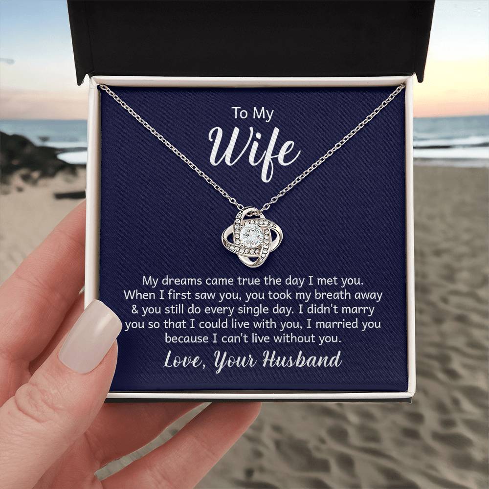 To my wife - Love Knot Necklace