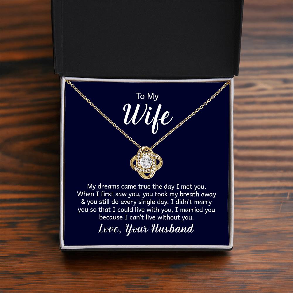 To my wife - Love Knot Necklace