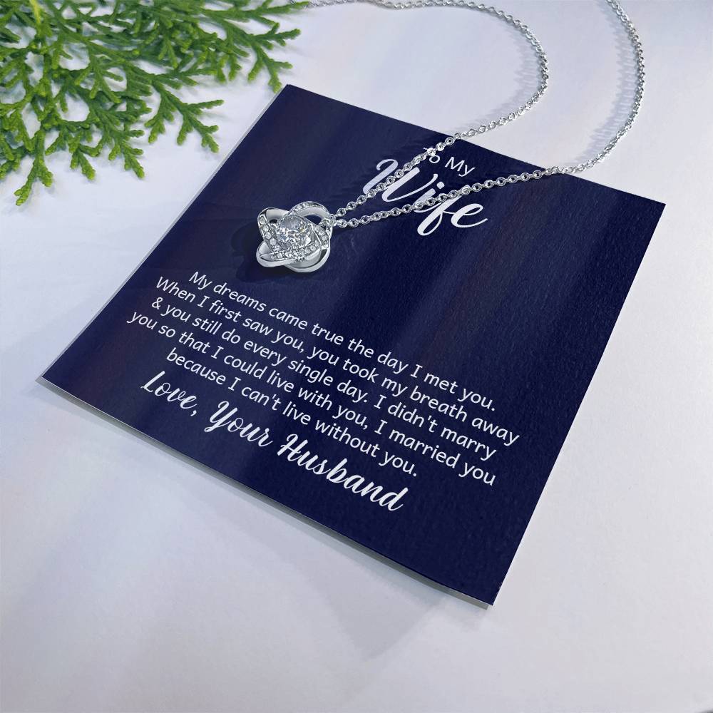 To my wife - Love Knot Necklace