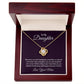 To my daughter - Love Knot Necklace