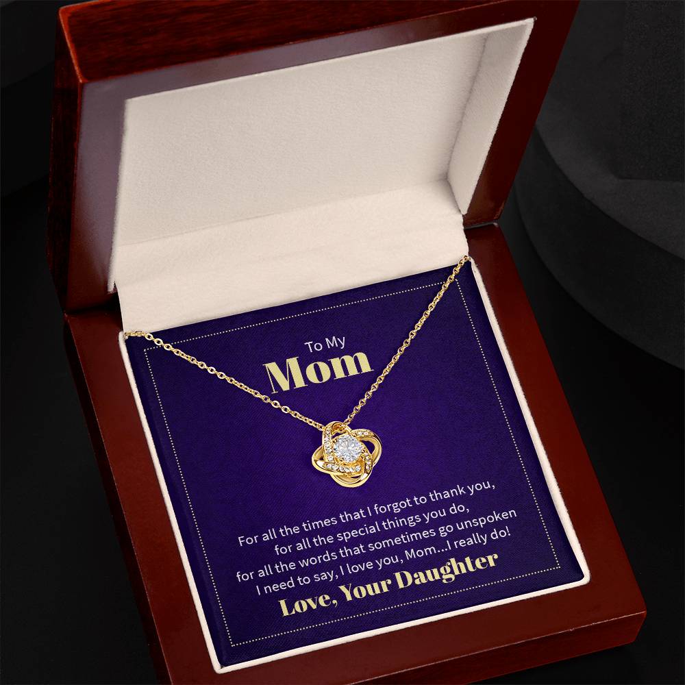 To my Mom- Love Knot Necklace