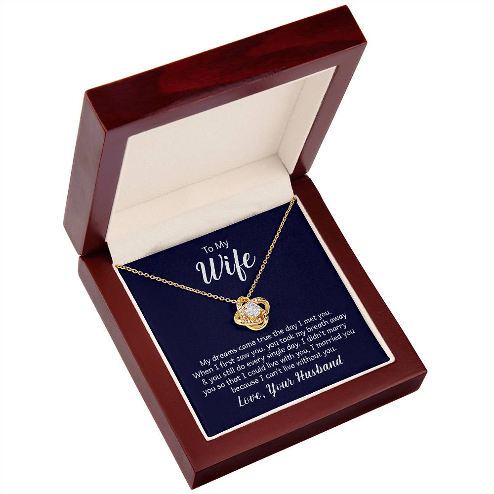 To my wife - Love Knot Necklace