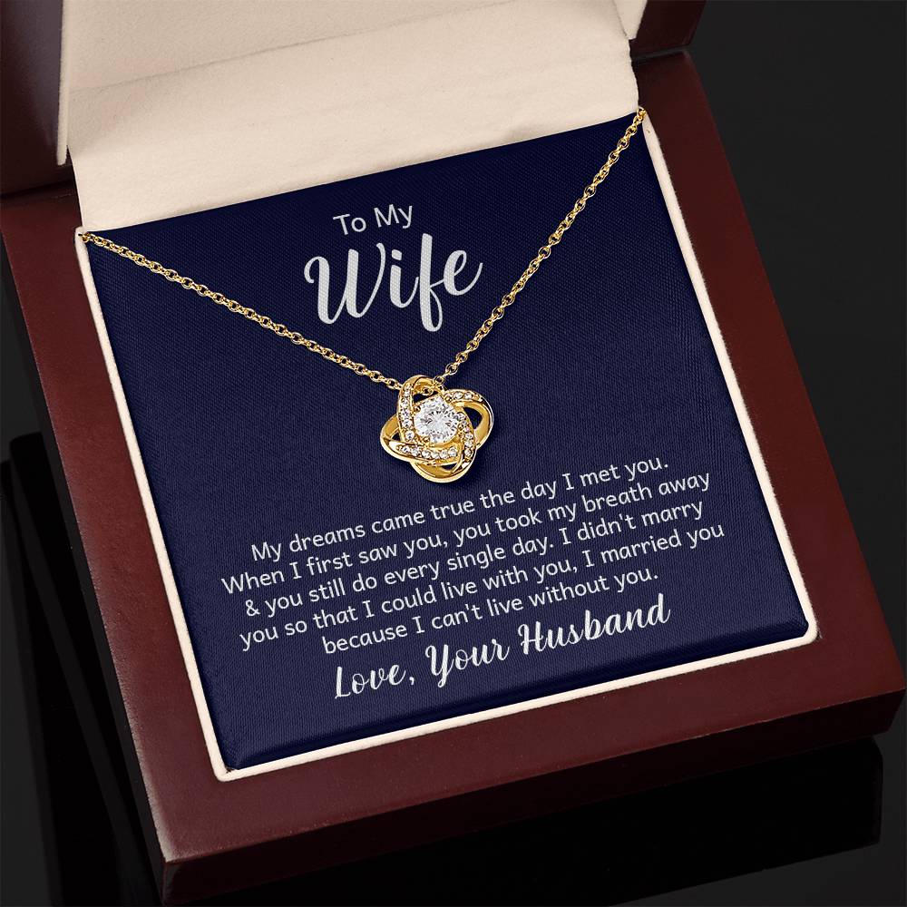 To my wife - Love Knot Necklace