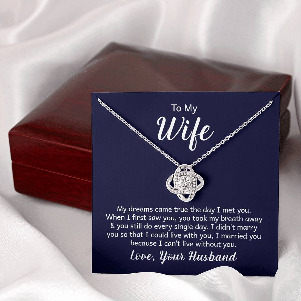 To my wife - Love Knot Necklace