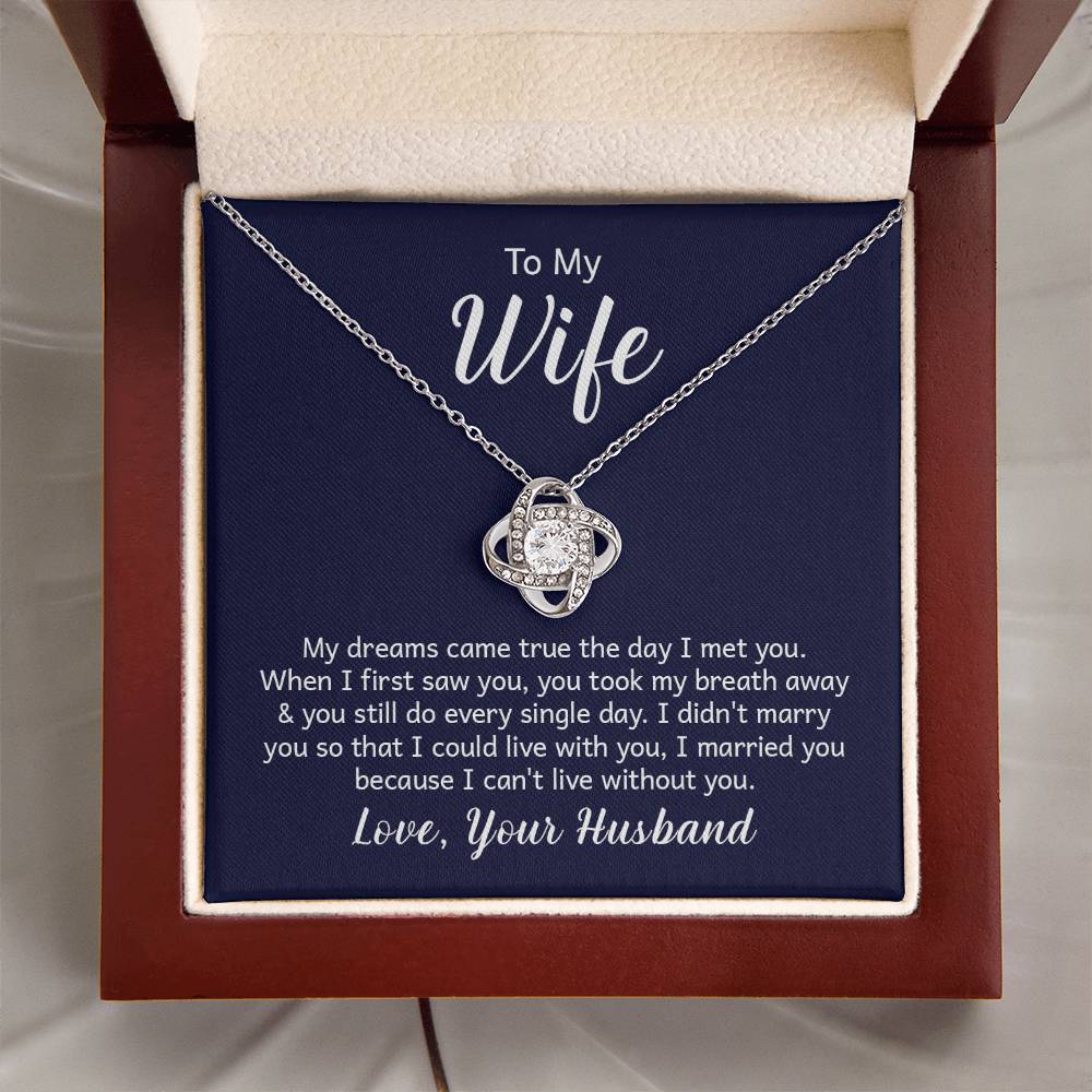 To my wife - Love Knot Necklace