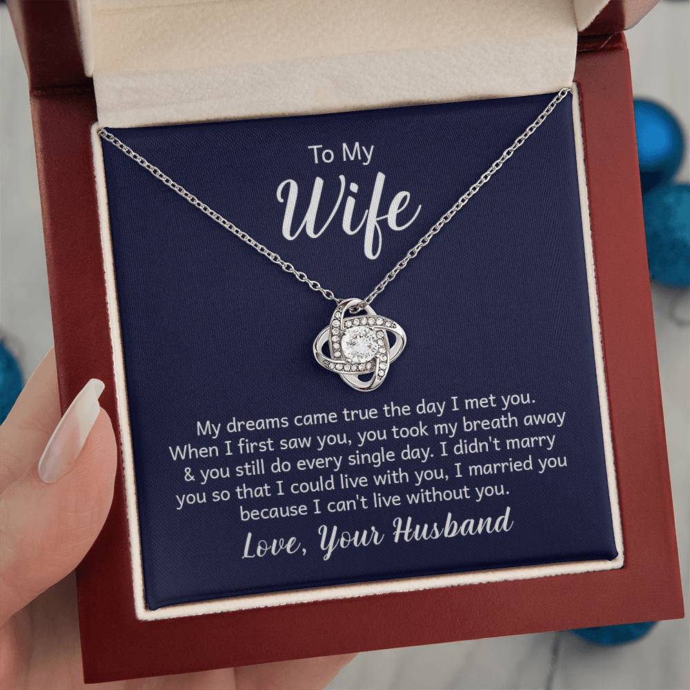 To my wife - Love Knot Necklace