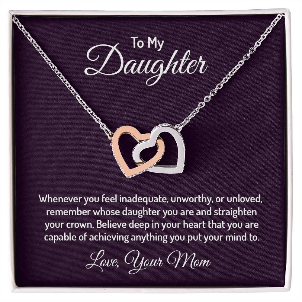 To my daughter- Interlocking Hearts  ( Limited Quantities)