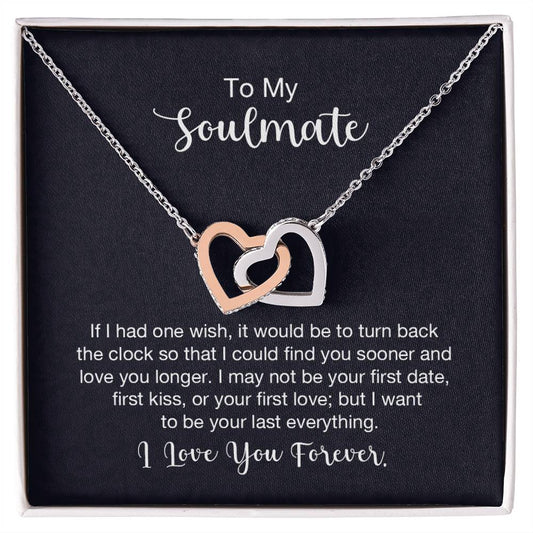 To my soulmate - ( Limited Quantities)