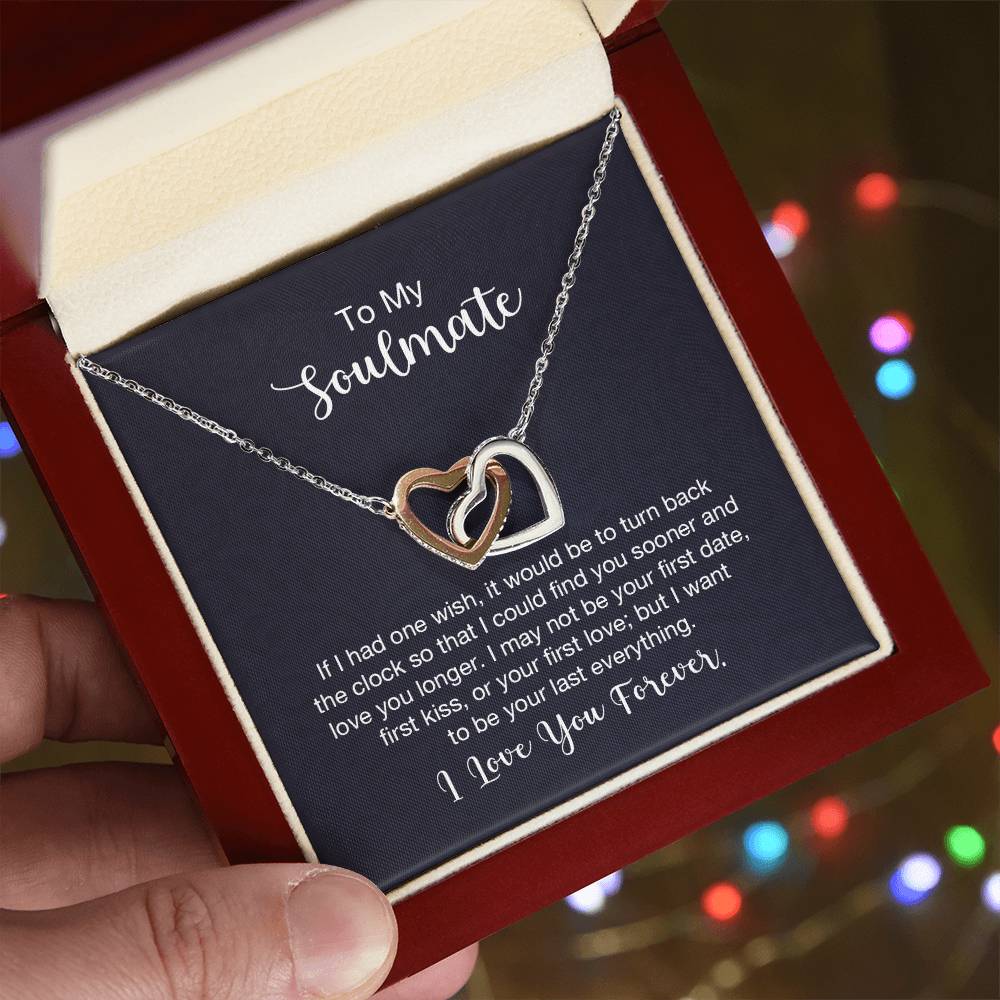 To my soulmate - ( Limited Quantities)